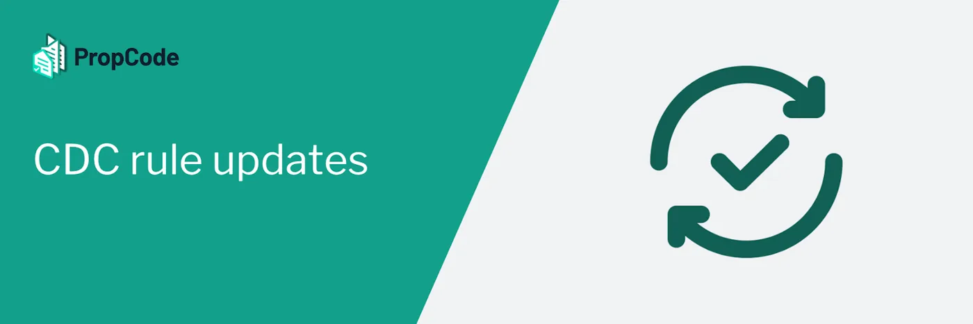 Some recent changes to CDC rules